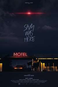 Sam Was Here - Poster