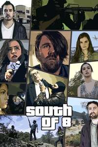 South of 8 - Poster
