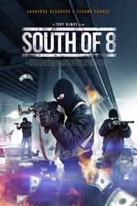 South of 8 - Poster
