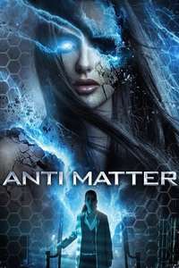 Anti Matter - Poster