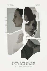 Close Observations of a Single Subject - Poster