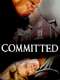 Committed