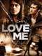 Love Me
