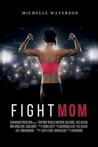 Fight Mom - Poster