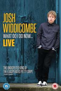 Josh Widdicombe: What Do I Do Now... - Poster