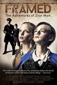 Framed: The Adventures of Zion Man - Poster