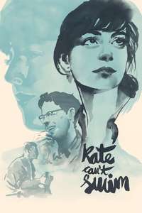 Kate Can’t Swim - Poster