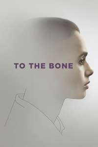 To the Bone - Poster