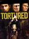 Tortured