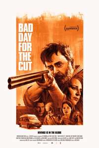 Bad Day for the Cut - Poster