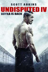 Boyka: Undisputed IV - Poster