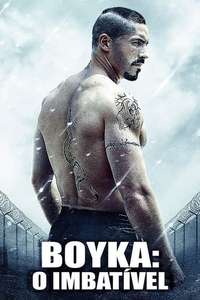 Boyka: Undisputed IV - Poster