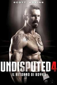Boyka: Undisputed IV - Poster