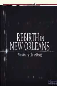 Rebirth in New Orleans - Poster