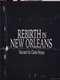 Rebirth in New Orleans