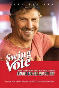 Swing Vote - Poster