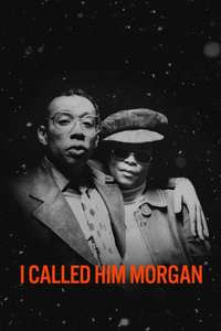 I Called Him Morgan - Poster