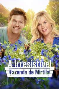 The Irresistible Blueberry Farm - Poster