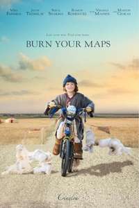 Burn Your Maps - Poster