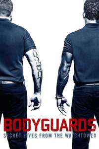 Bodyguards: Secret Lives from the Watchtower - Poster