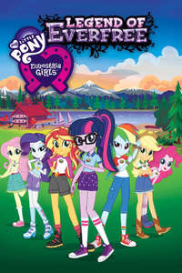 My Little Pony: Equestria Girls - Legend of Everfree - Poster