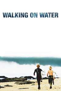 Walking on Water - Poster