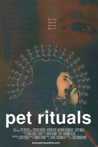 Pet Rituals - Poster
