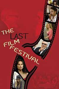 The Last Film Festival - Poster