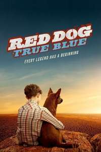 Red Dog: True Blue - Poster