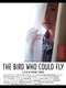 The Bird Who Could Fly