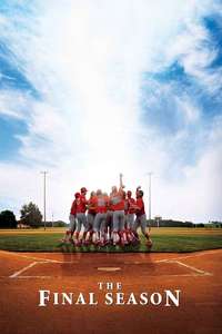 The Final Season - Poster