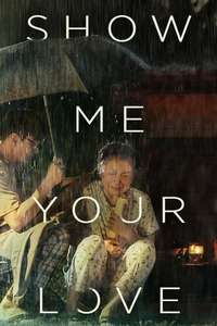 Show Me Your Love - Poster