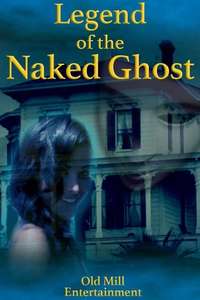 Legend of the Naked Ghost - Poster