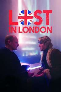 Lost in London - Poster
