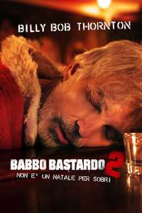 Bad Santa 2 - Poster