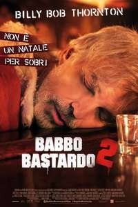 Bad Santa 2 - Poster