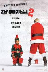 Bad Santa 2 - Poster