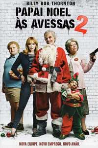 Bad Santa 2 - Poster