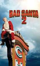 Bad Santa 2