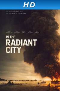 In the Radiant City - Poster