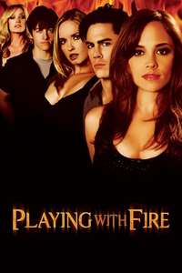 Playing with Fire - Poster