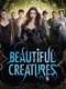 Beautiful Creatures
