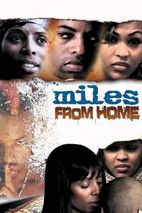 Miles from Home - Poster
