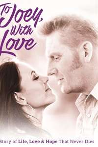 To Joey  with Love - Poster