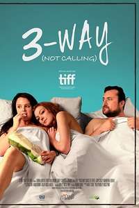 3-Way (Not Calling) - Poster