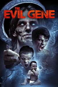 The Evil Gene - Poster