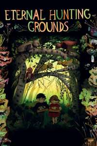 Eternal Hunting Grounds - Poster