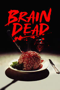 Brain Dead - Poster