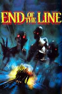 End of the Line - Poster