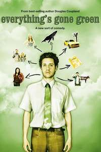 Everything's Gone Green - Posters